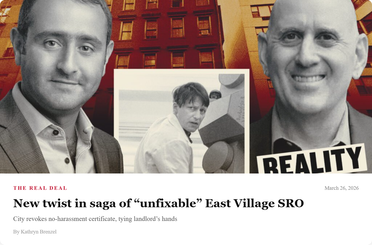 The Real Deal: New twist in saga of unfixable East Village SRO — Michael Geylik, tenant Patterson Beckwith and Council member Harvey Epstein with 109 East Ninth Street